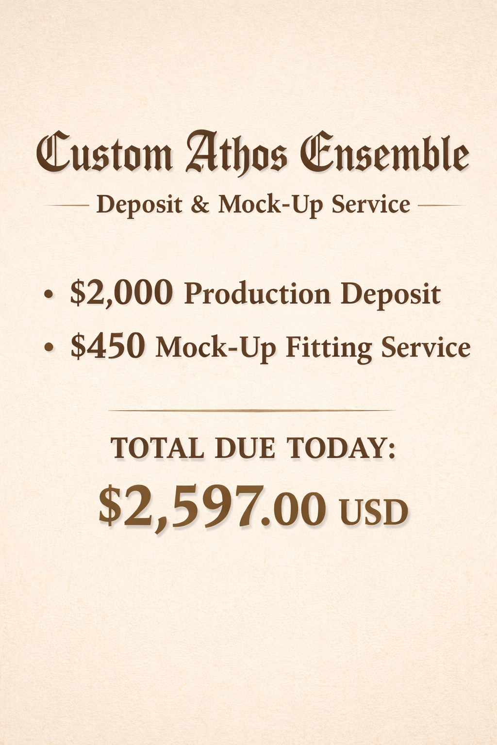 Custom Athos Ensemble – Deposit + Mock-Up Service (Reservation Listing)